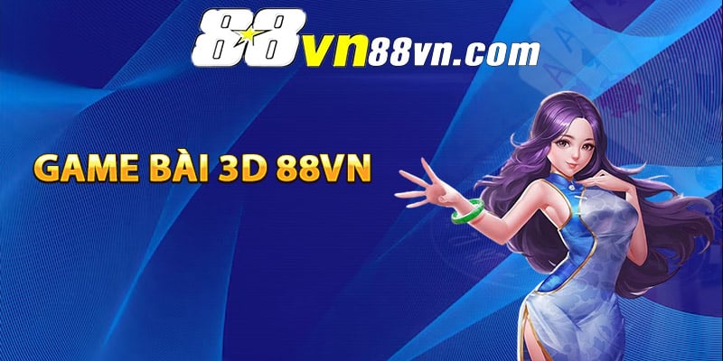 Game bài 3D hot